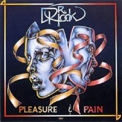 Dr. Hook And The Medecine Show : Pleasure and Pain